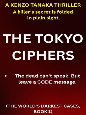 cover image of The Tokyo Ciphers